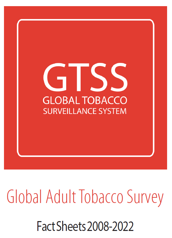 Global Adult Tobacco Survey - Fact Sheets 2008 - 2022