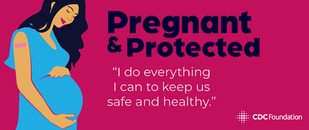 Pregnant & Protected: Safe and Healthy_FB-IG