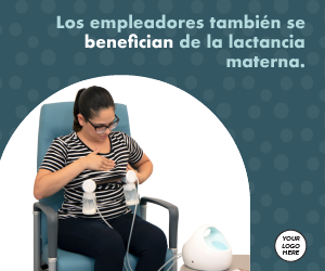 More Details about Breastfeeding 2022: Employer Benefits-Version 2-Spanish
